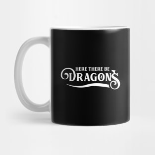 Here There Be Dragons Mug